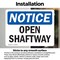 Signmission Open Shaftway, 10 in W x Rectangle, Vinyl Decal OS-2PACK-NS-D-710-L-17014 - alternate 6